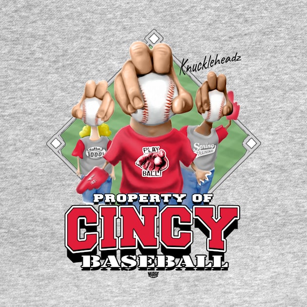 Knucklehead for Cincy Baseball by MudgeSportswear